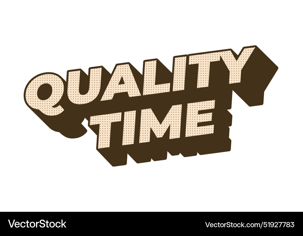 Quality time text effect in 3d style with good Quality time text effect in 3d style with good Vector Image