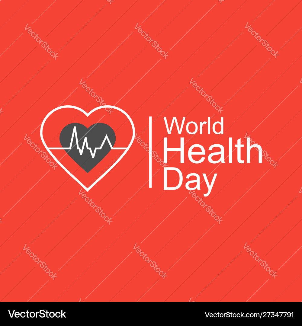 World health day design concept april 7 heart World health day design concept april 7 heart vector image