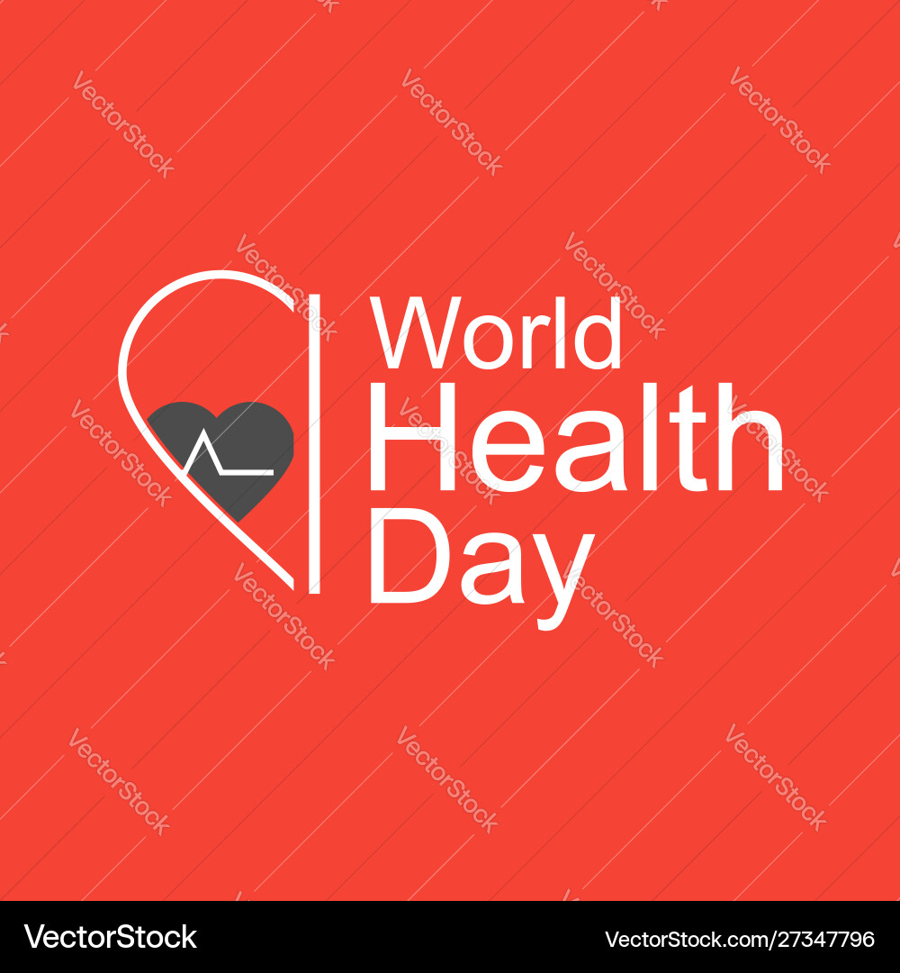 World health day design concept april 7 heart World health day design concept april 7 heart vector image
