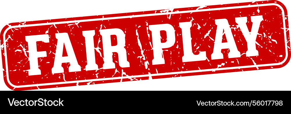 Fair play rectangular sign fair play stamp Vector Image