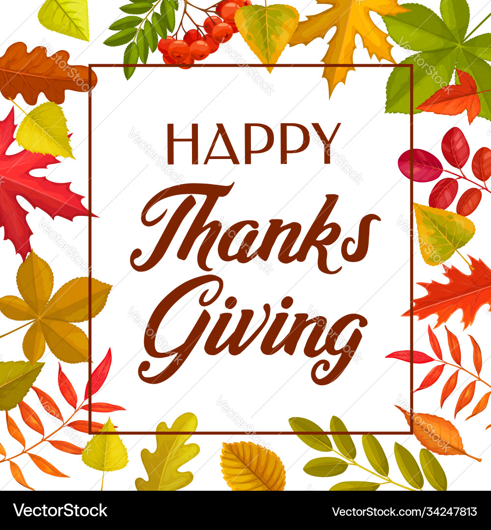 Happy thanks giving greeting card autumn leaves Happy thanks giving greeting card autumn leaves vector image