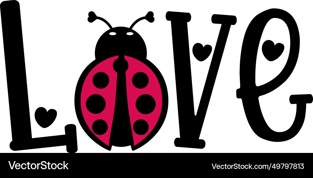 Love bug ladybug shirt print template cute vector image