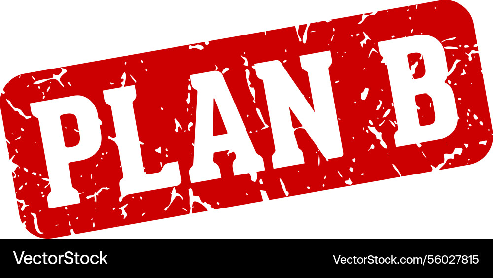 Plan b rectangular sign plan b stamp Royalty Free Vector