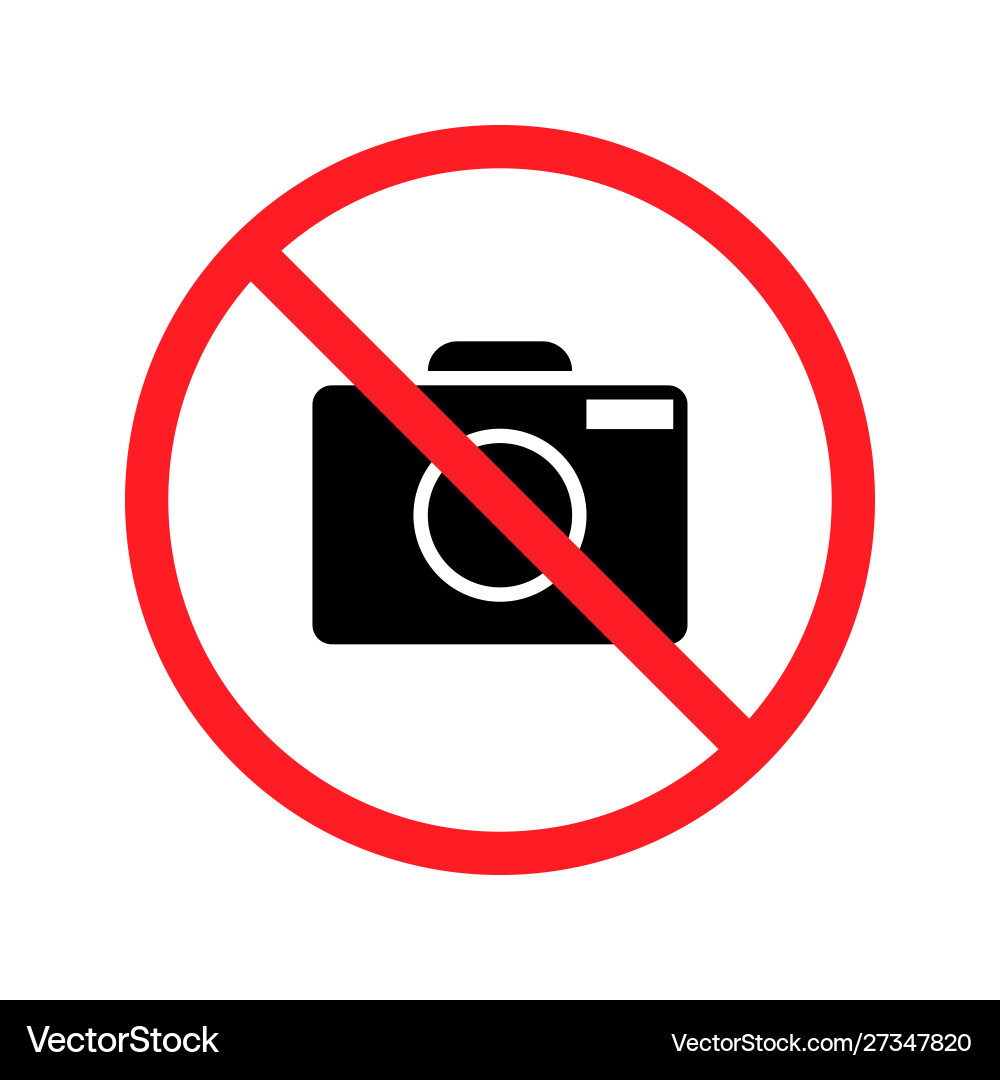 No taking pictures high quality prohibition sign No taking pictures high quality prohibition sign vector image