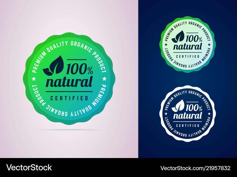 100 percents natural certified product round badge 100 percents natural certified product round badge vector image