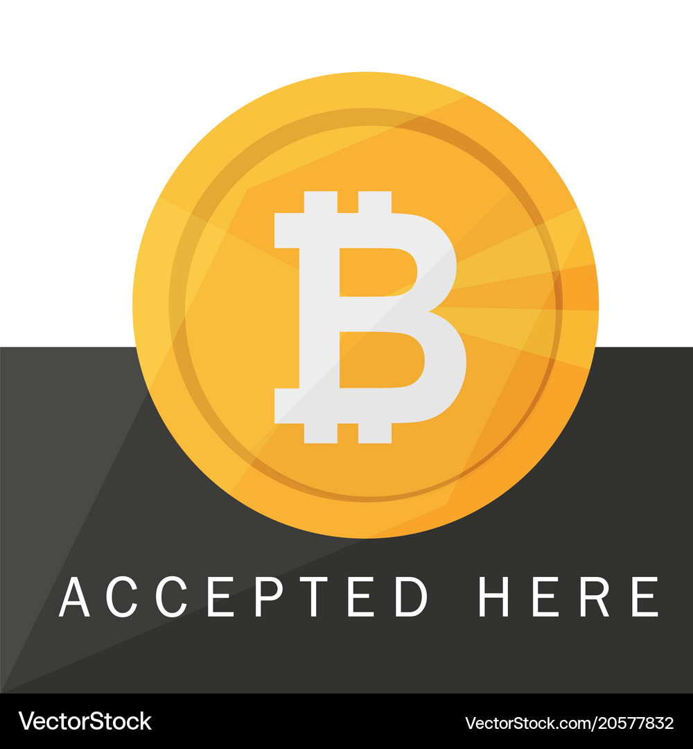 Bitcoin accepted sticker icon banner with text – Royalty-Free Vector |  VectorStock