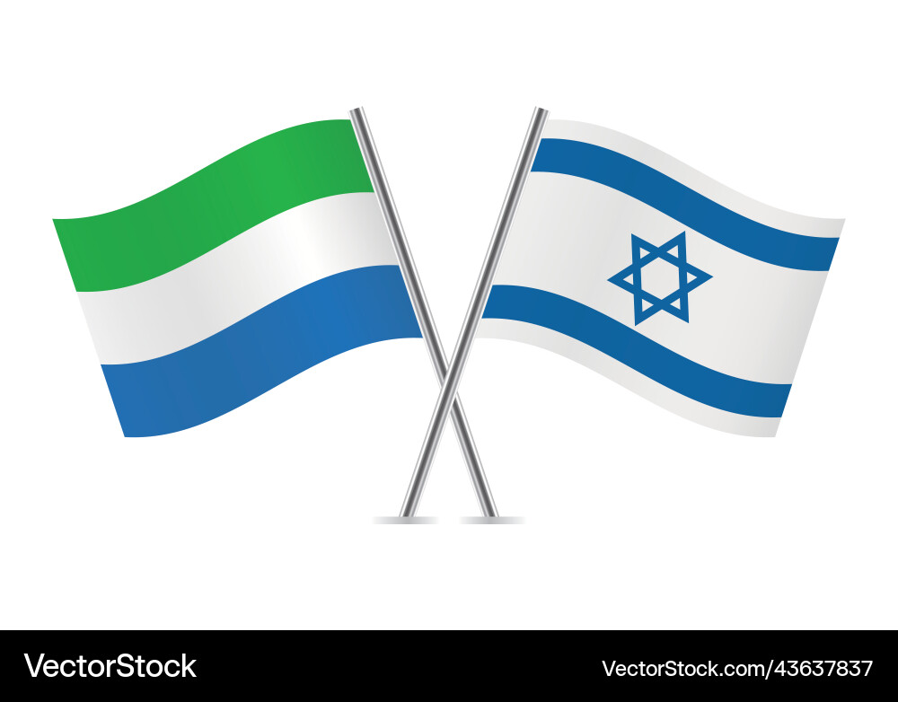 Sierra leone and israel crossed flags Sierra leone and israel crossed flags Vector Image