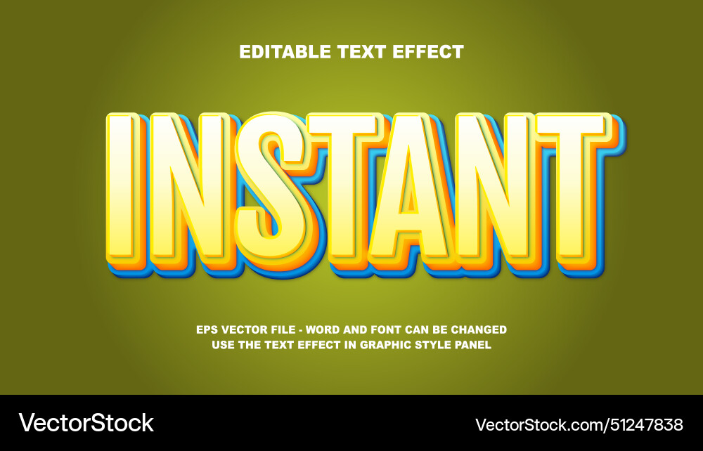 Editable text effect instant 3d template vector image