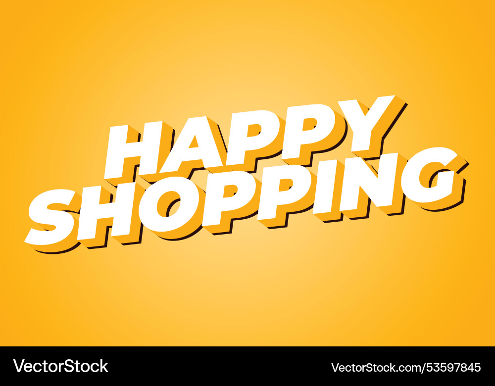 Happy shopping text effect with 3d style Vector Image