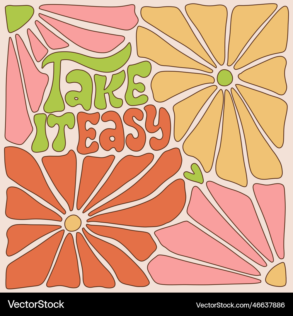 Groovy vibes banner with text take it easy Groovy vibes banner with text take it easy vector image
