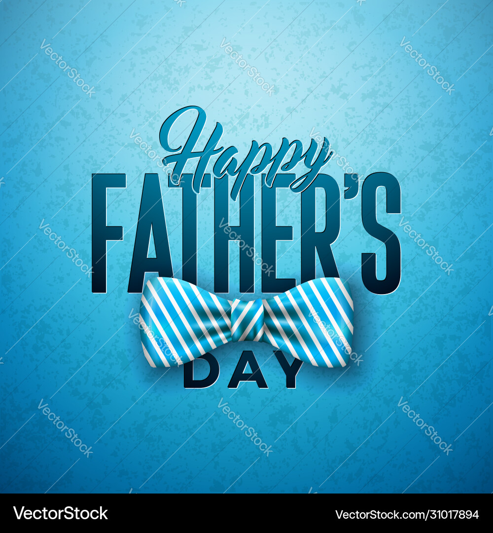 Happy fathers day greeting card design with sriped Happy fathers day greeting card design with sriped vector image