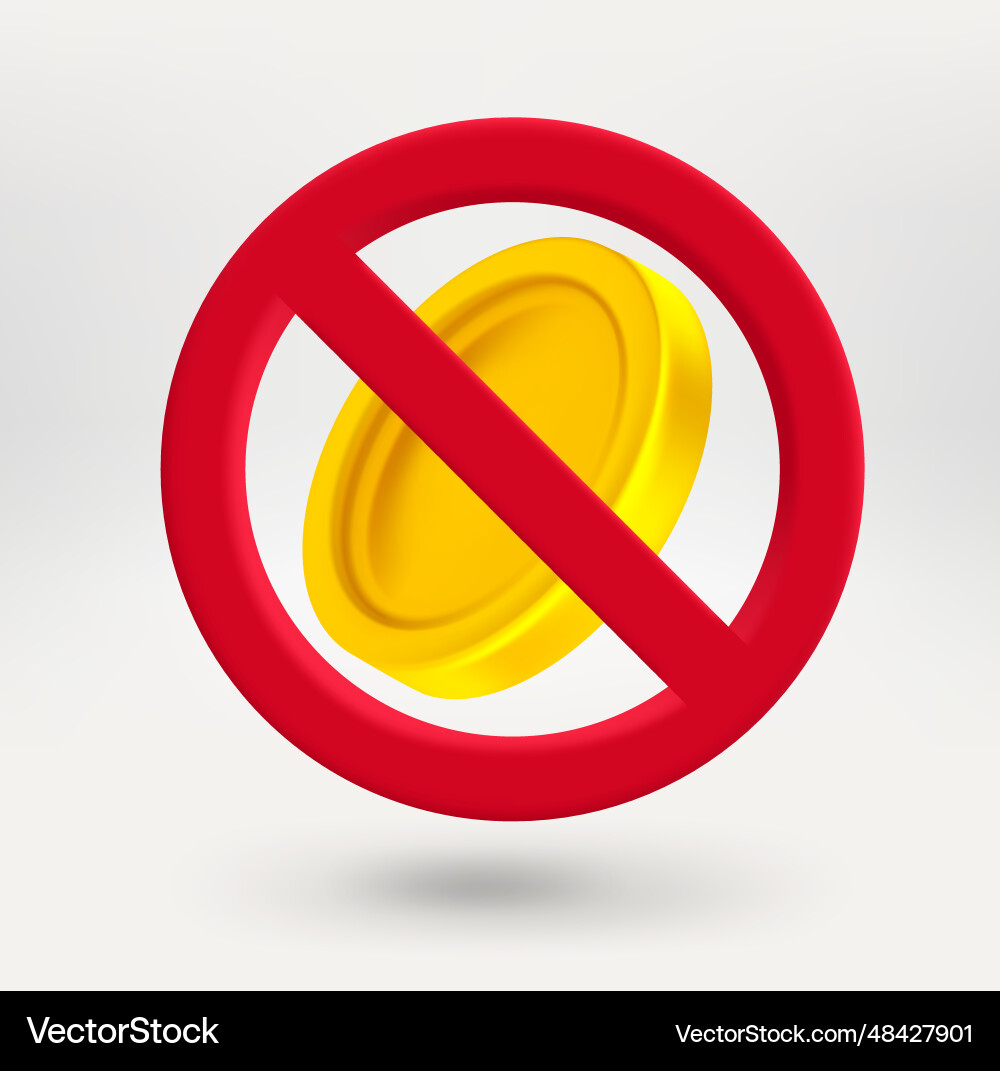 Golden coin in red circle with crossed line 3d Vector Image
