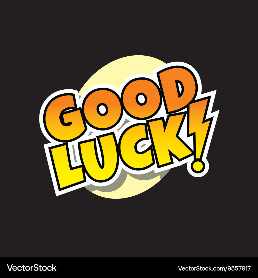 Good luck retro comic text theme Royalty Free Vector Image