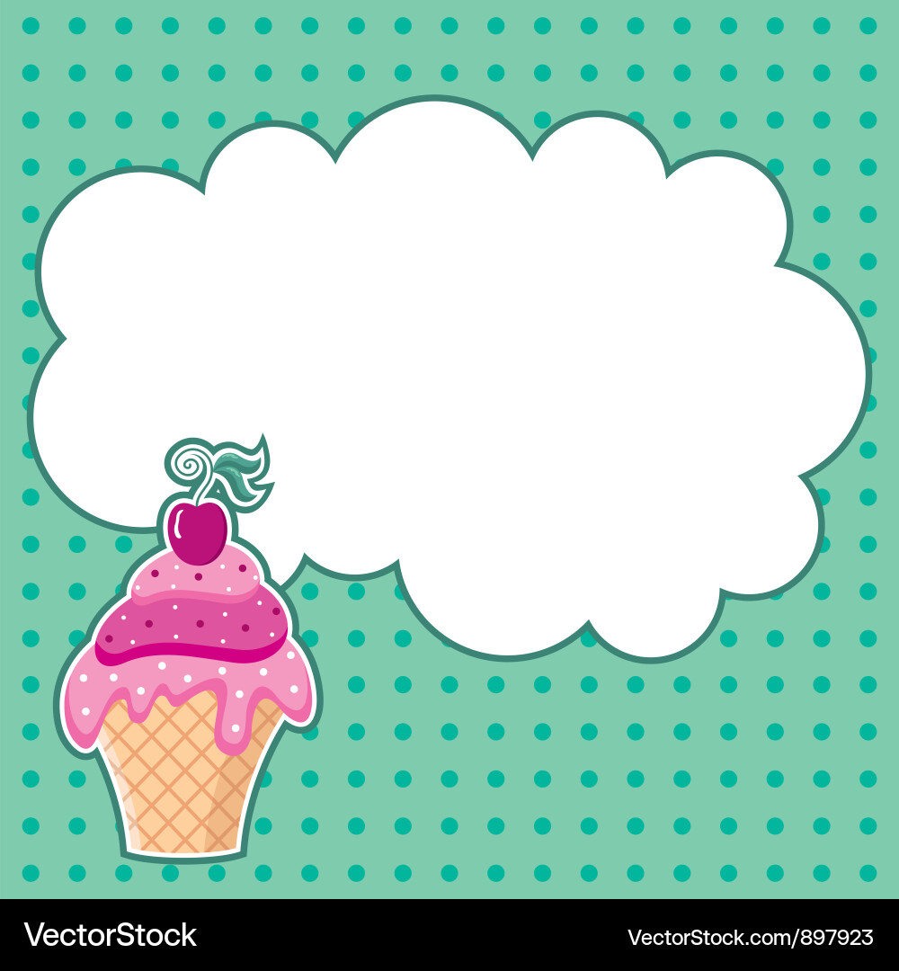 Cupcake with Message Cloud Vector Image