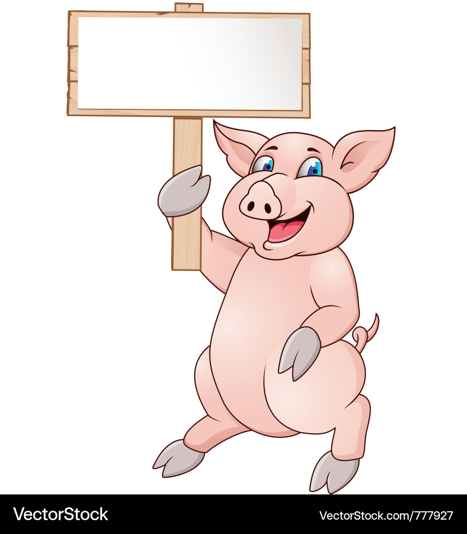 Cute Pig with Signboard vector image