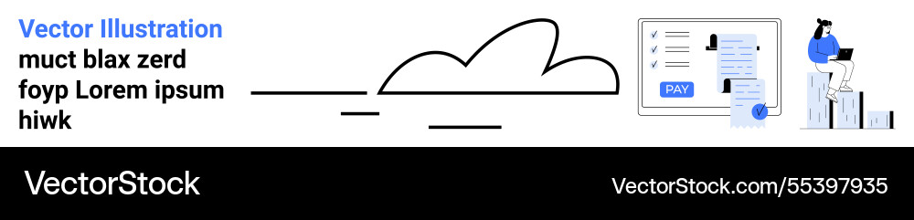 Cloud technology interface with user completing Vector Image