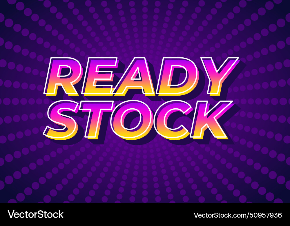 Ready stock text effect in 3d look with eye vector image