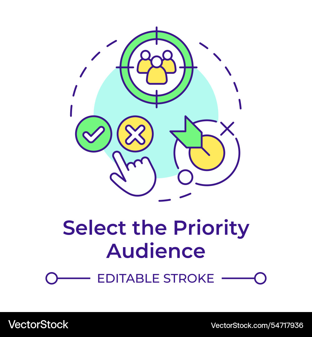 Select priority audience multi color concept icon Select priority audience multi color concept icon vector image