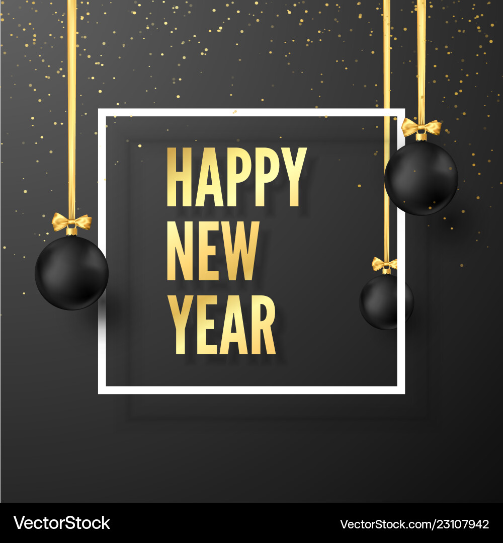 Happy new year greeting card black christmas Happy new year greeting card black christmas vector image