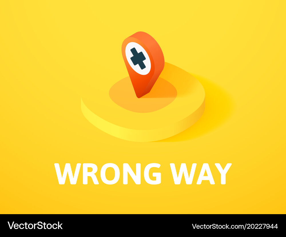 Wrong way isometric icon isolated on color vector image
