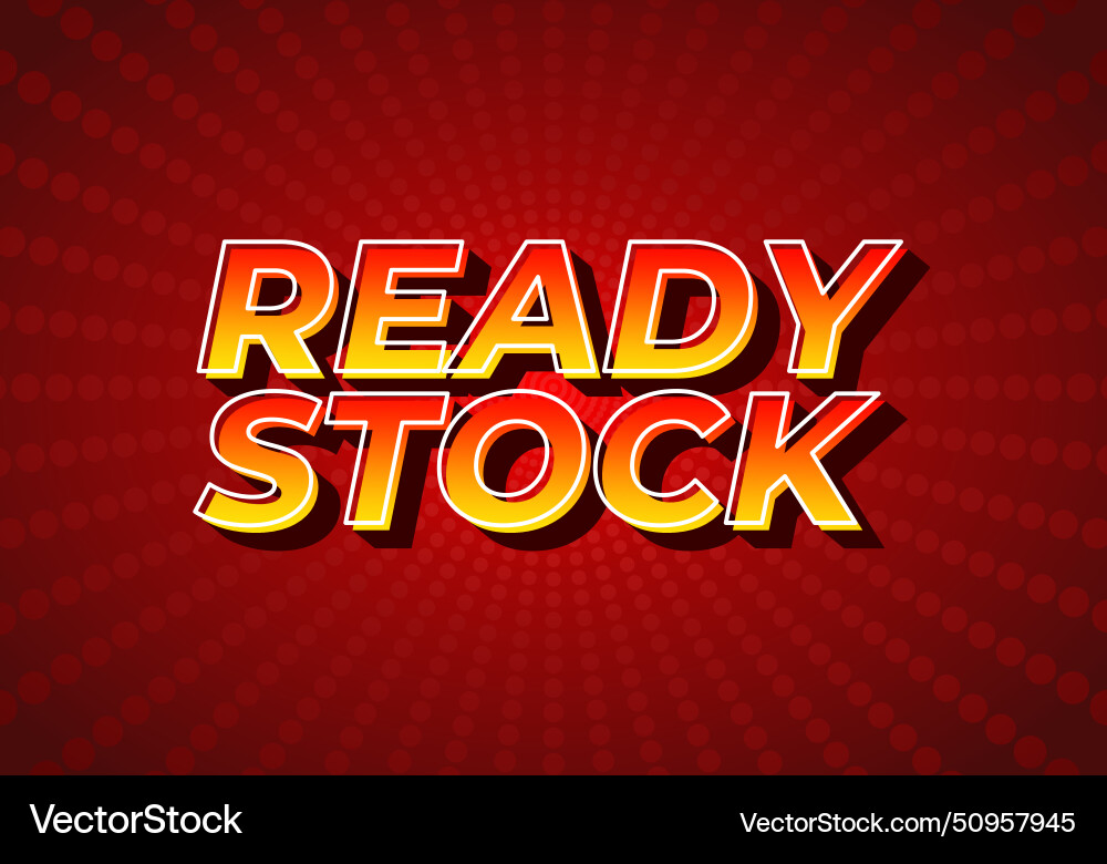 Ready stock text effect in 3d look with eye Ready stock text effect in 3d look with eye Vector Image