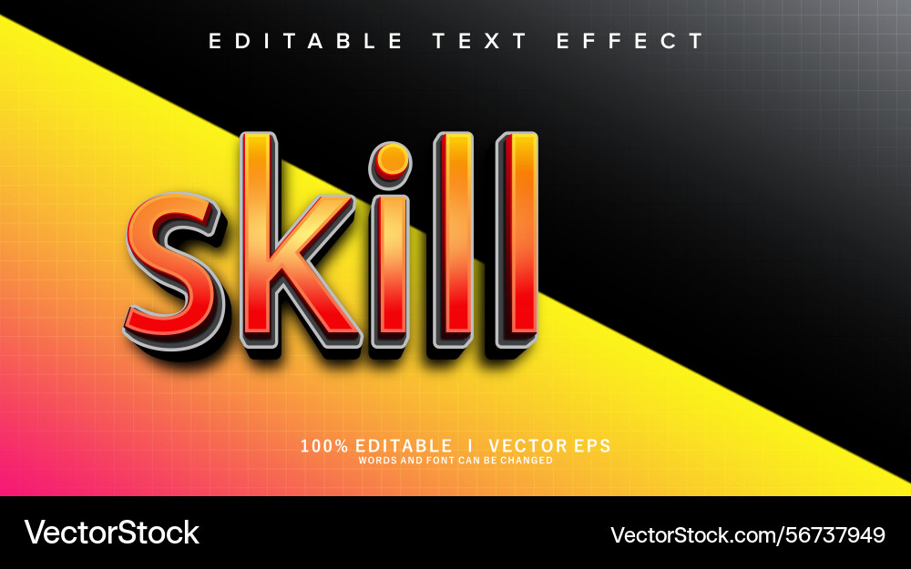 Skill text effect with modern style design Skill text effect with modern style design vector image