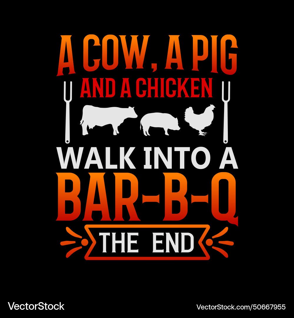 Barbecue bbq joke gift for grill master chef Vector Image