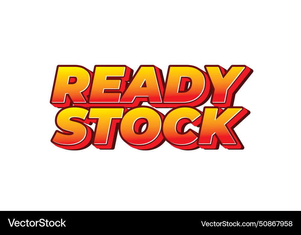 Ready stock text effect in 3 dimension style Ready stock text effect in 3 dimension style vector image