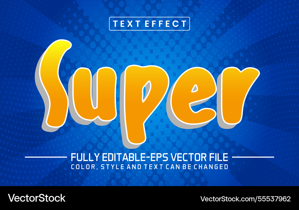 Super text editable style effect Super text editable style effect vector image