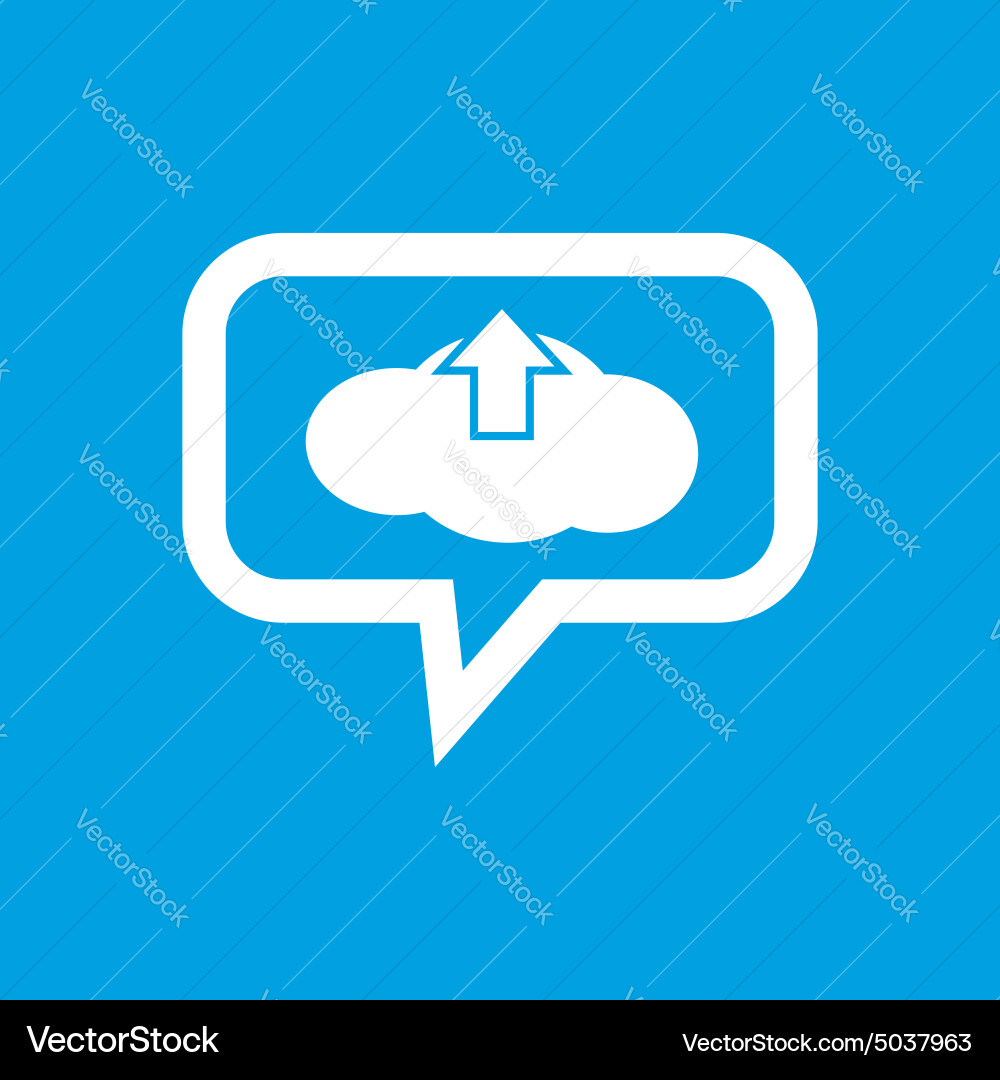 Cloud upload message icon vector image