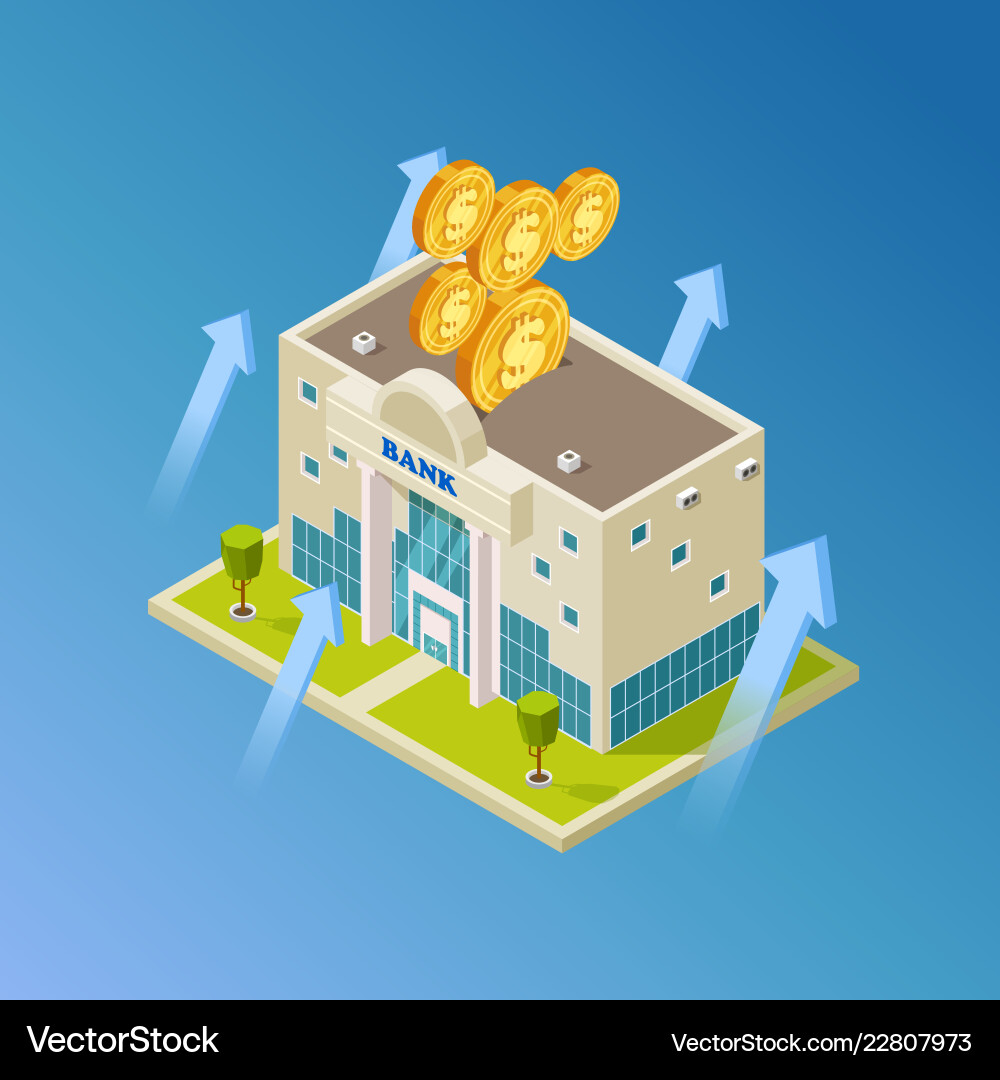 Financial business banking isometric Financial business banking isometric vector image