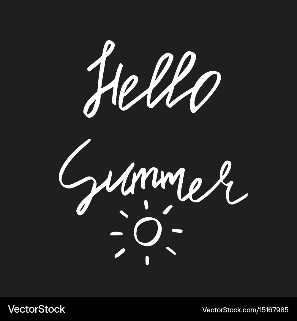 Hello summer - hand drawn brush text handdrawn Vector Image