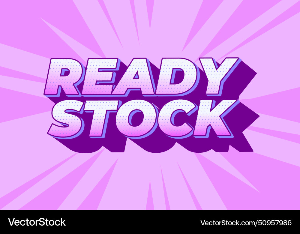 Ready stock text effect in 3d look with eye Ready stock text effect in 3d look with eye vector image