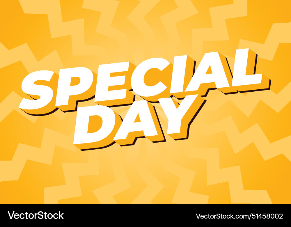 Special day text effect in 3d style with eye Special day text effect in 3d style with eye vector image