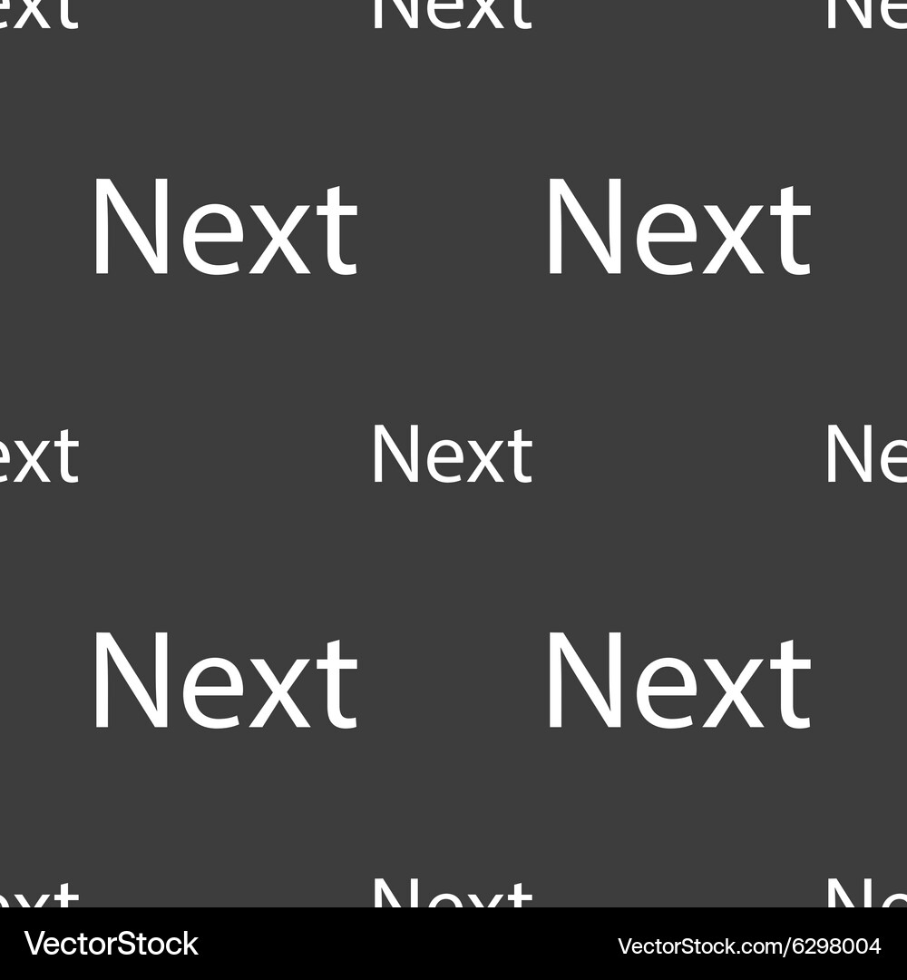 Next sign icon navigation symbol seamless pattern Vector Image