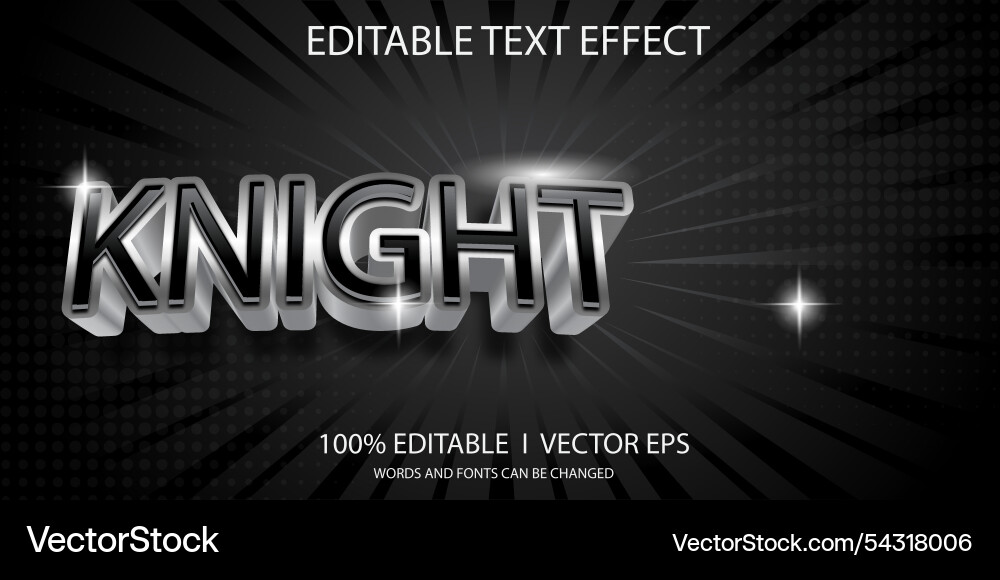 Editable knight 3d text effect with modern style vector image
