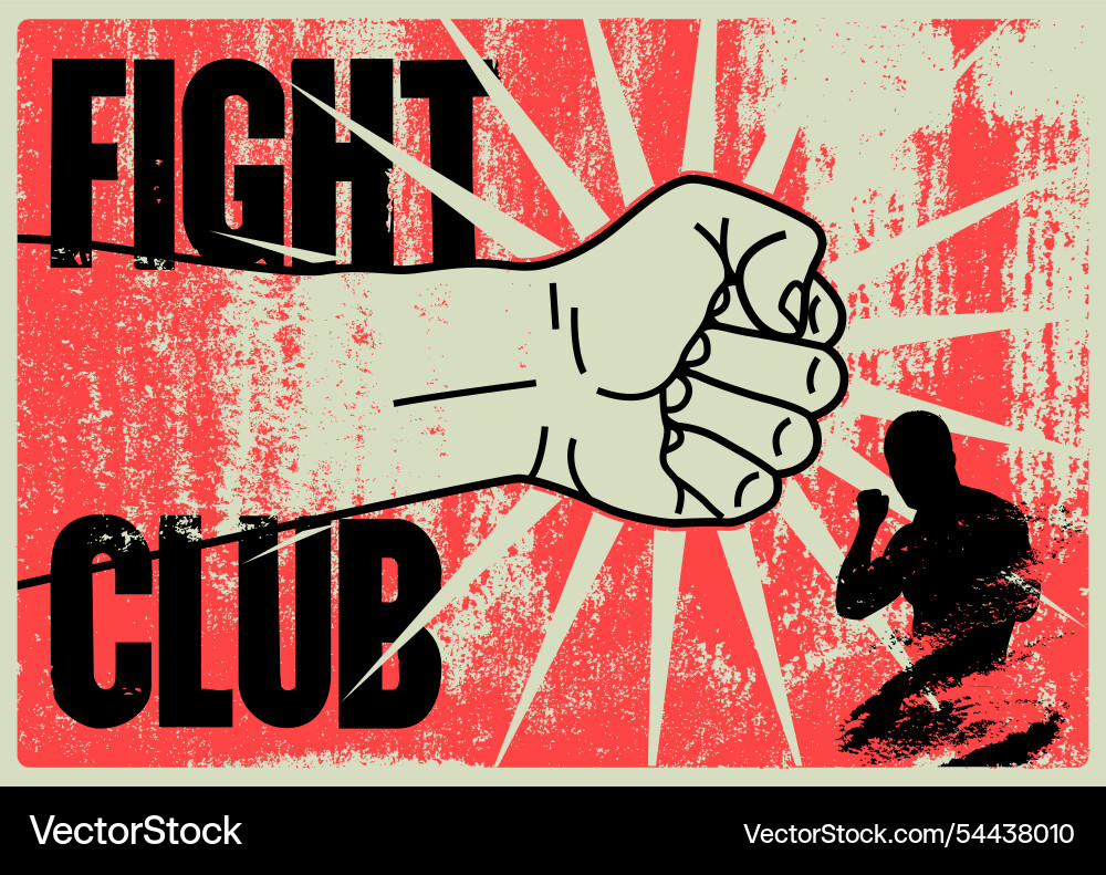 Fight club grunge poster clenched fist Fight club grunge poster clenched fist vector image