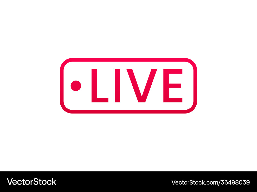 Live streaming icon button for broadcasting Vector Image