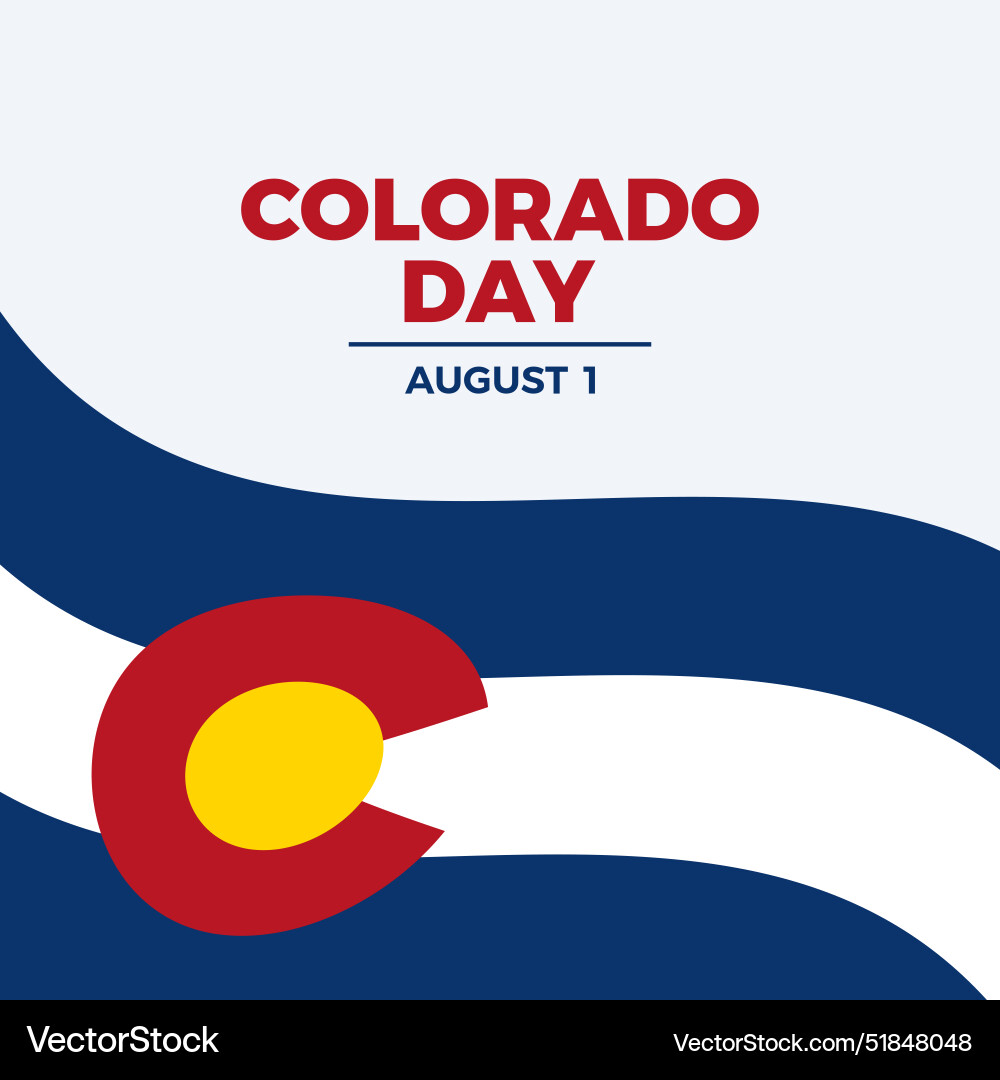 Colorado day poster Royalty Free Vector Image VectorStock