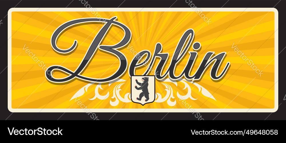 Berlin travel sticker and plate germany tin sign vector image