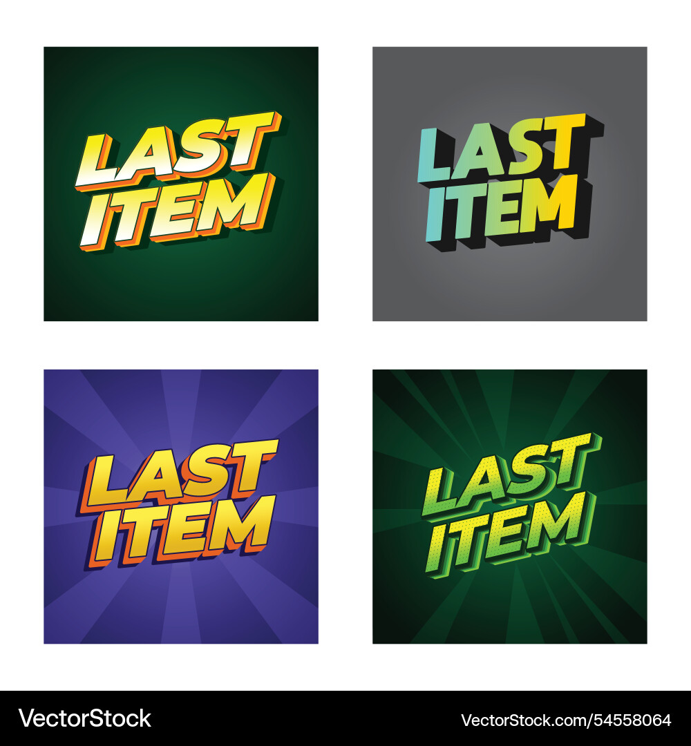 Last item text effect in bold font Last item text effect in bold font Vector Image