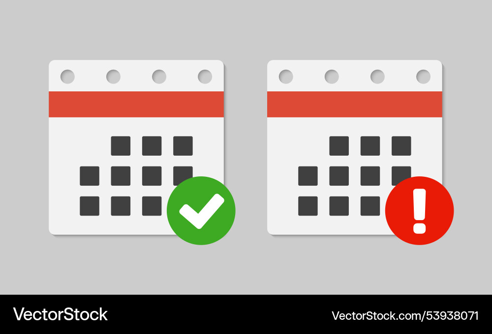 Icon calendar - popup message check and error Icon calendar - popup message check and error vector image