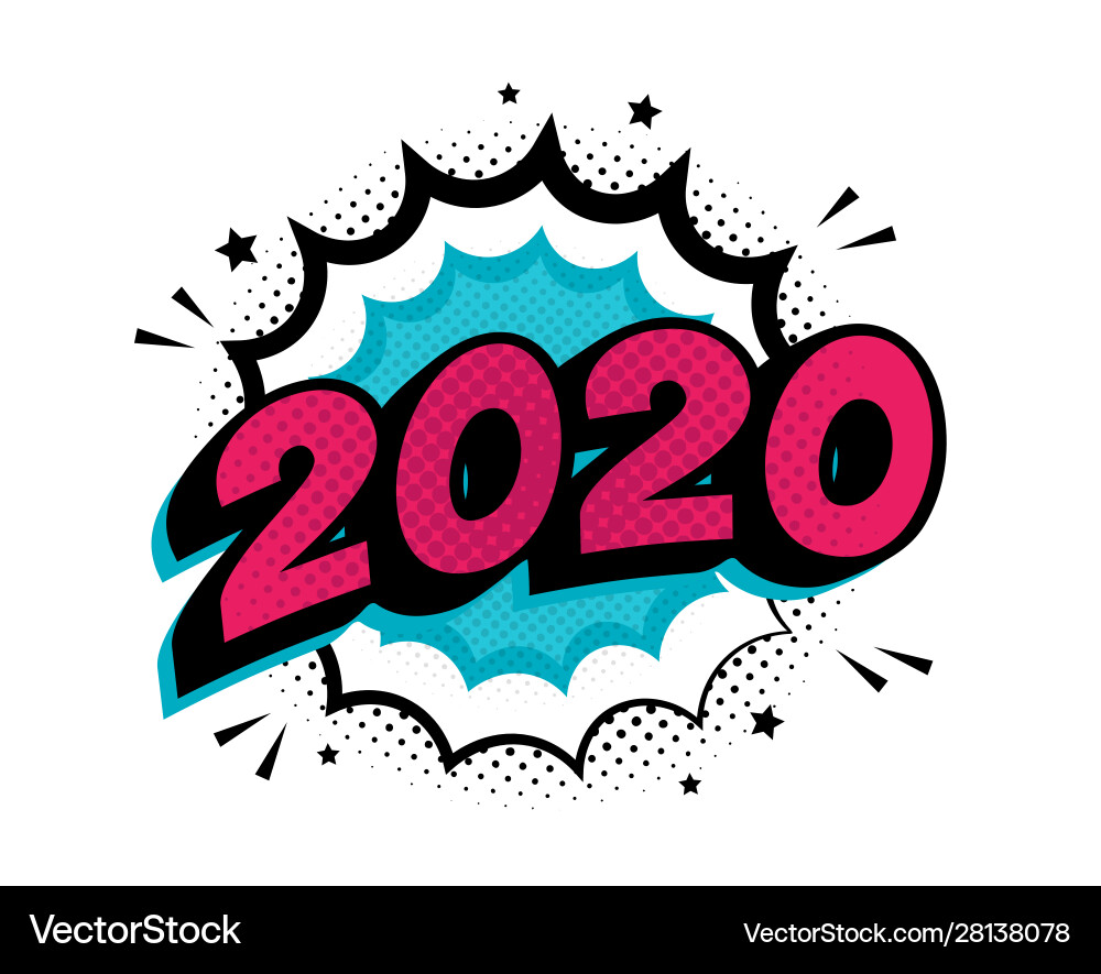 2020 new year comic boom speech buble in retro 2020 new year comic boom speech buble in retro vector image