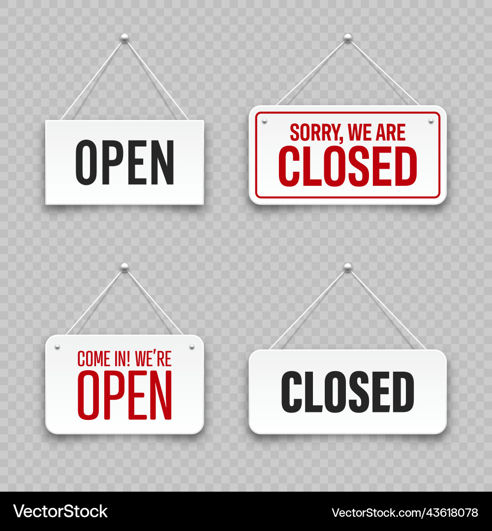 Realistic open or closed hanging signboards Vector Image