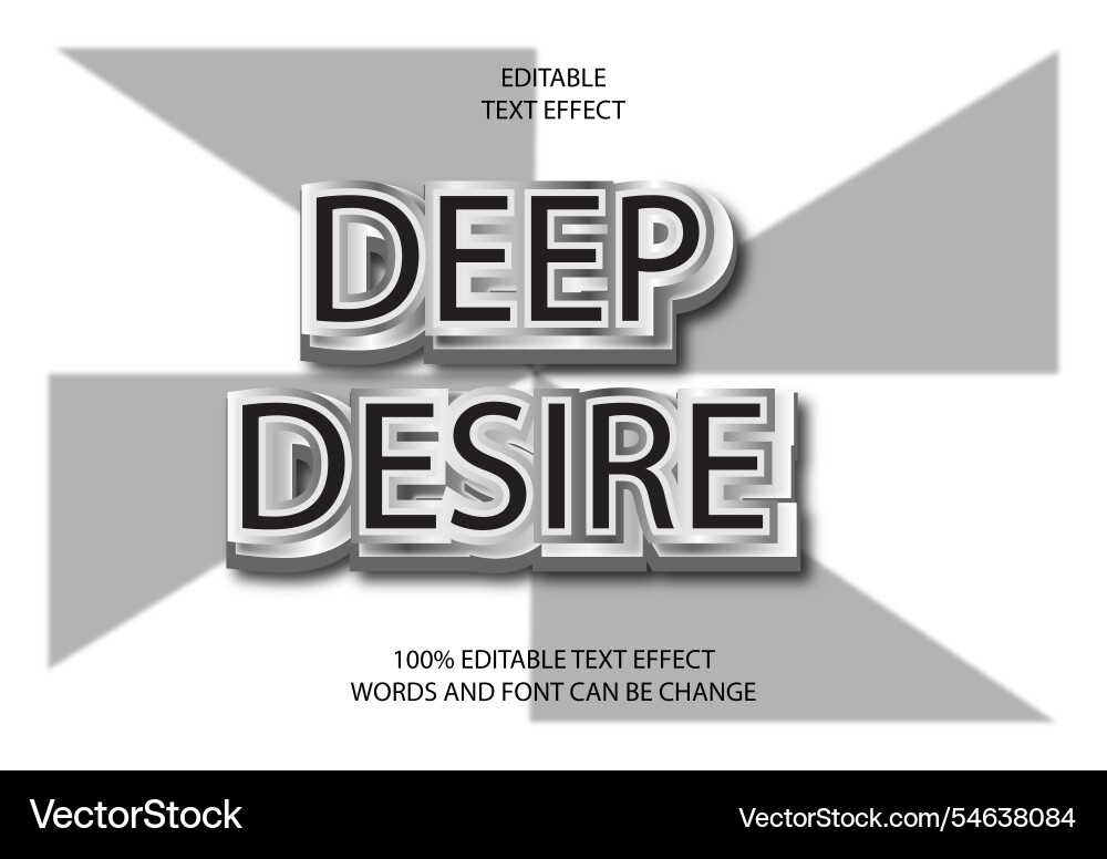 Deep desire editable text effect 3d emboss Deep desire editable text effect 3d emboss vector image