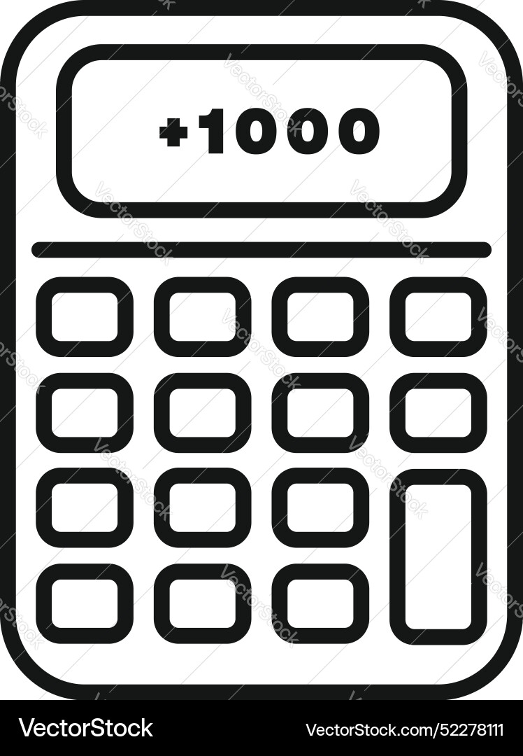 Calculator showing plus one thousand on display Calculator showing plus one thousand on display Vector Image