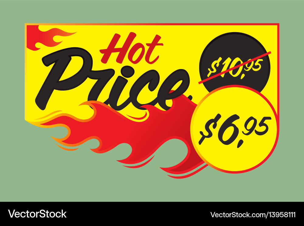 Hot price flaming labels stickers banners Hot price flaming labels stickers banners vector image