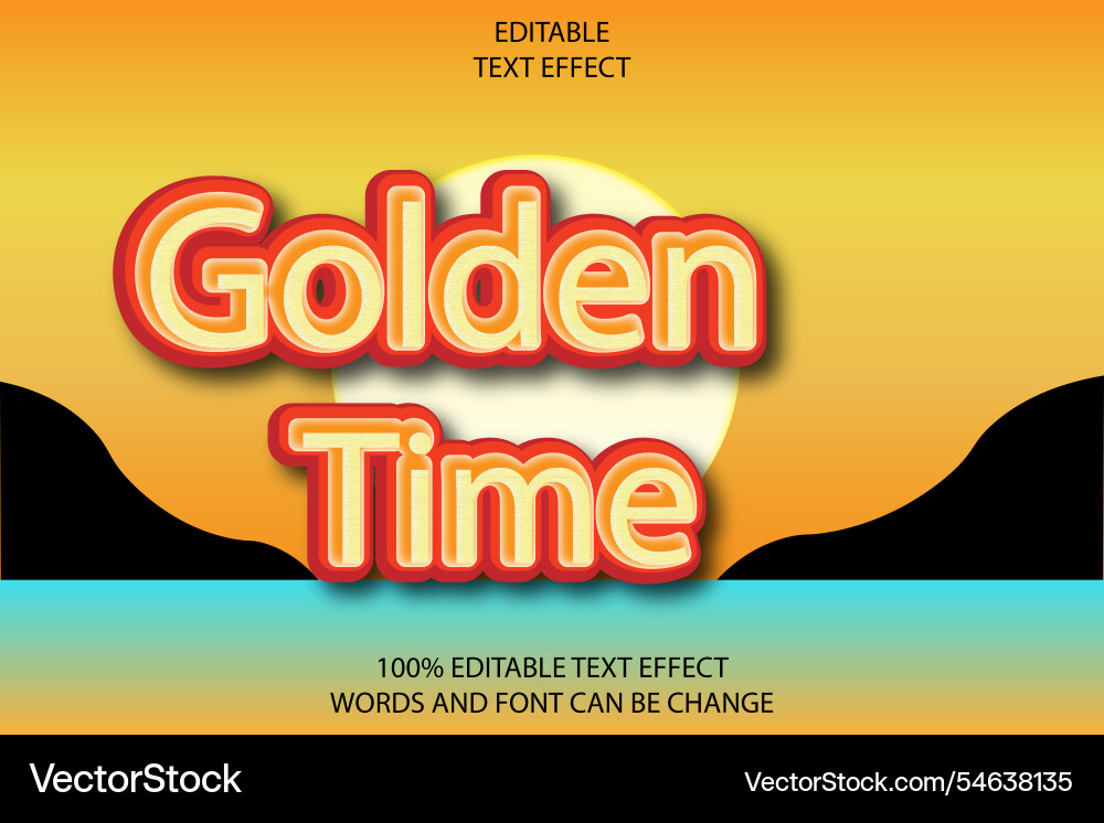 Golden time editable text effect 3d emboss Golden time editable text effect 3d emboss vector image