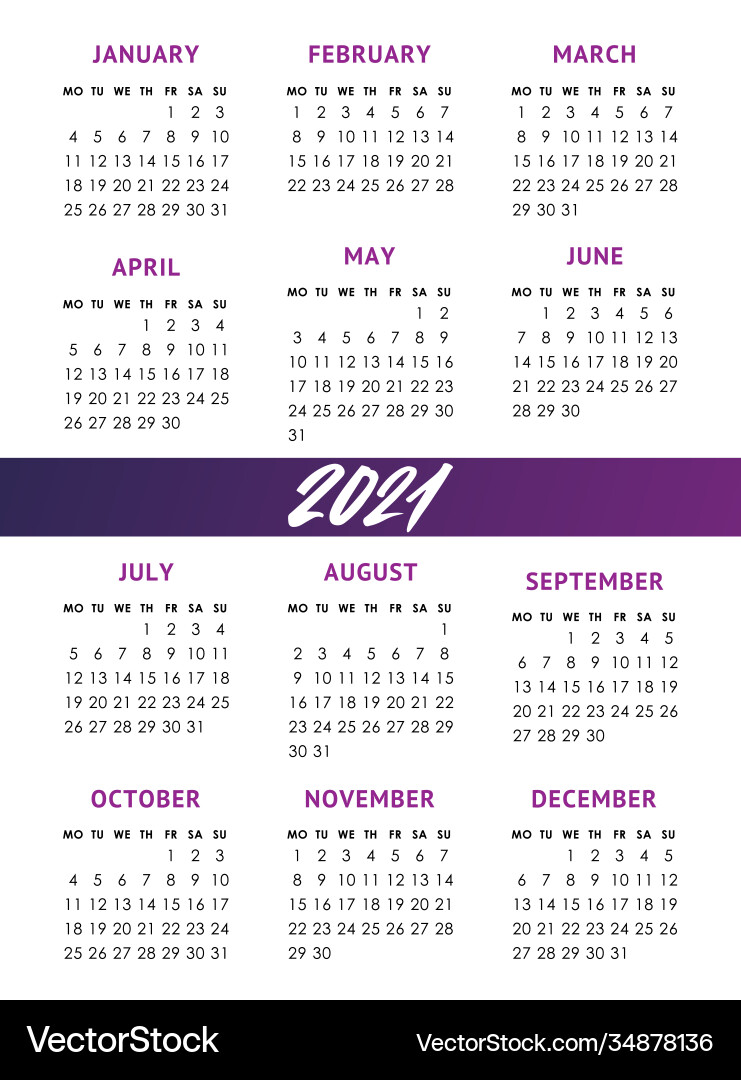 Calendar for 2021 year week starts monday Calendar for 2021 year week starts monday vector image