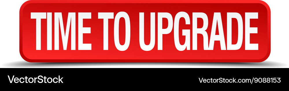 Time to upgrade red 3d square button isolated Vector Image